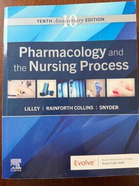 Pharmacology and the Nursing Process (10th Edition) – Nursing Textbook